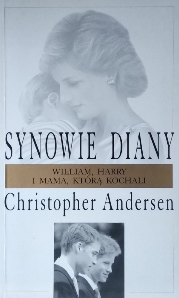 Christopher Andersen • Synowie Diany