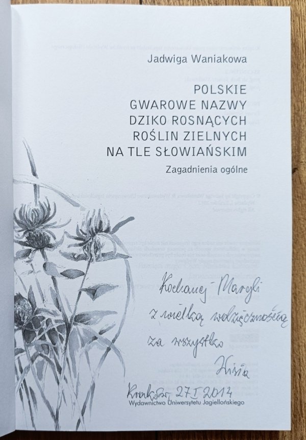 Polskie gwarowe nazwy dziko rosnących roślin zielnych na tle słowiańskim