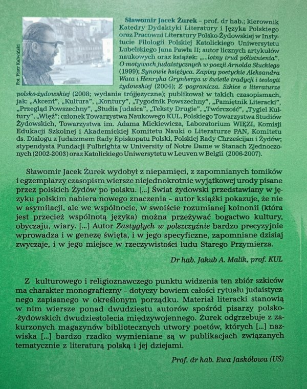 Sławomir Jacek Żurek Zastygłe w polszczyźnie. Szkice o świętach w poezji polsko-żydowskiej dwudziestolecia międzywojennego