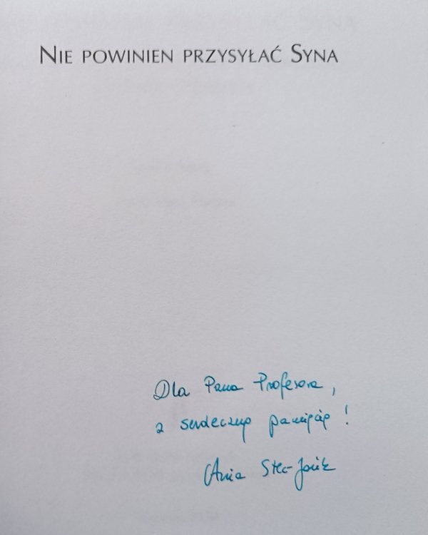 Nie powinien przysyłać syna. Etyczne i metafizyczne aspekty twórczości Zbigniewa Herberta