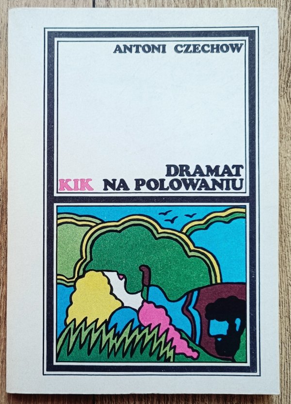 Antoni Czechow Dramat na polowaniu