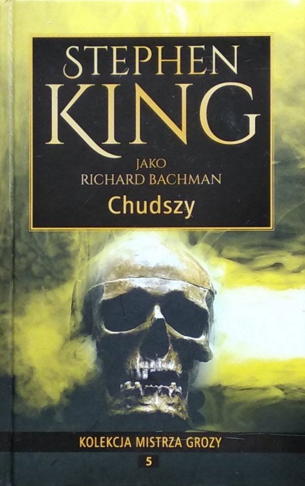 Stephen King • Chudszy