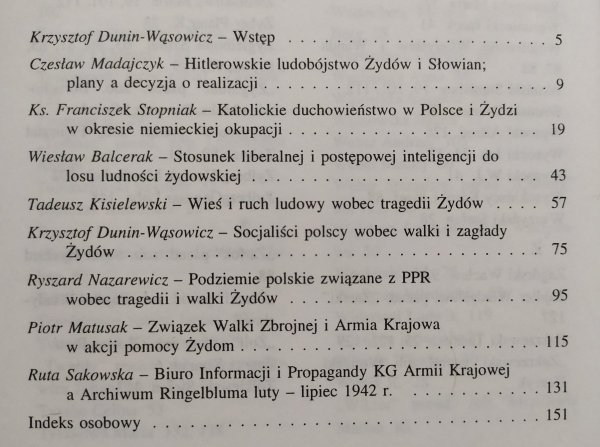 red. Krzysztof Dunin-Wąsowicz Społeczeństwo polskie wobec martyrologii i walki Żydów w latach II wojny światowej