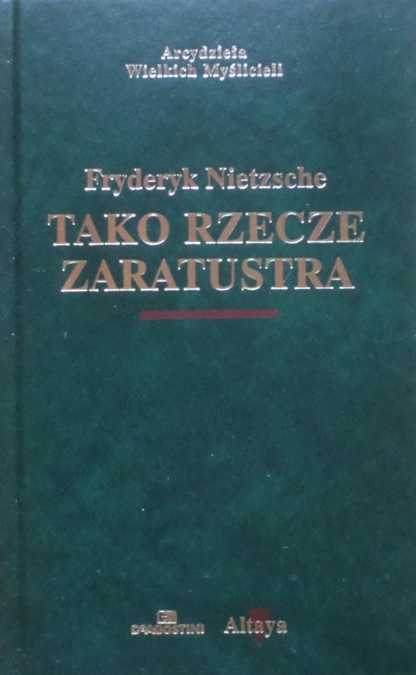 Fryderyk Nietzsche • Tako rzecze Zaratustra [zdobiona oprawa]