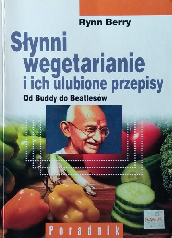 Rynn Berry • Słynni wegetarianie i ich ulubione przepisy