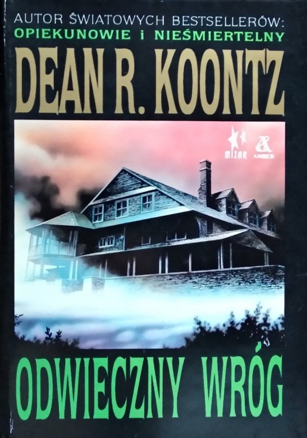 Dean Koontz • Odwieczny wróg