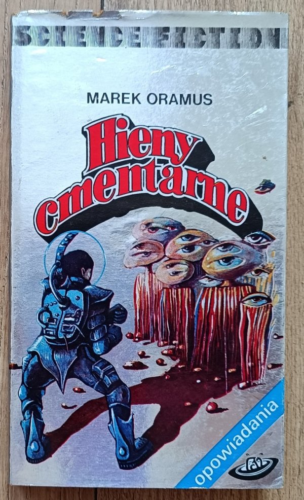 Marek Oramus Hieny cmentarne