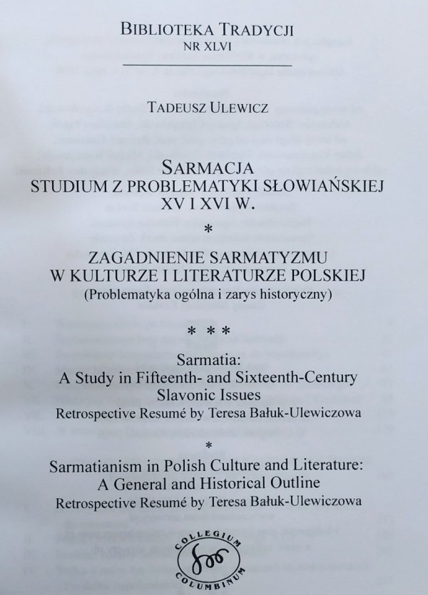 Tadeusz Ulewicz Sarmacja. Zagadnienie sarmatyzmu
