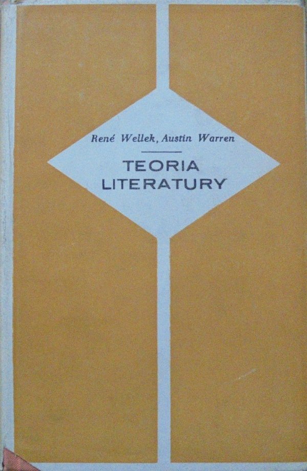 Rene Wellek, Austin Warren • Teoria literatury