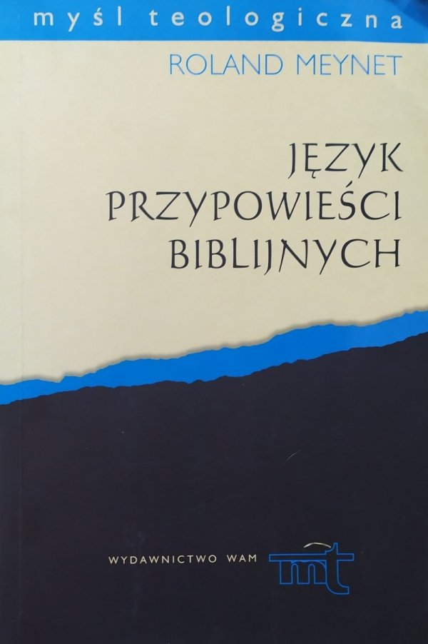 Roland Meynet Język przypowieści biblijnych