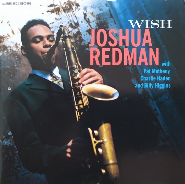 Joshua Redman Wish CD