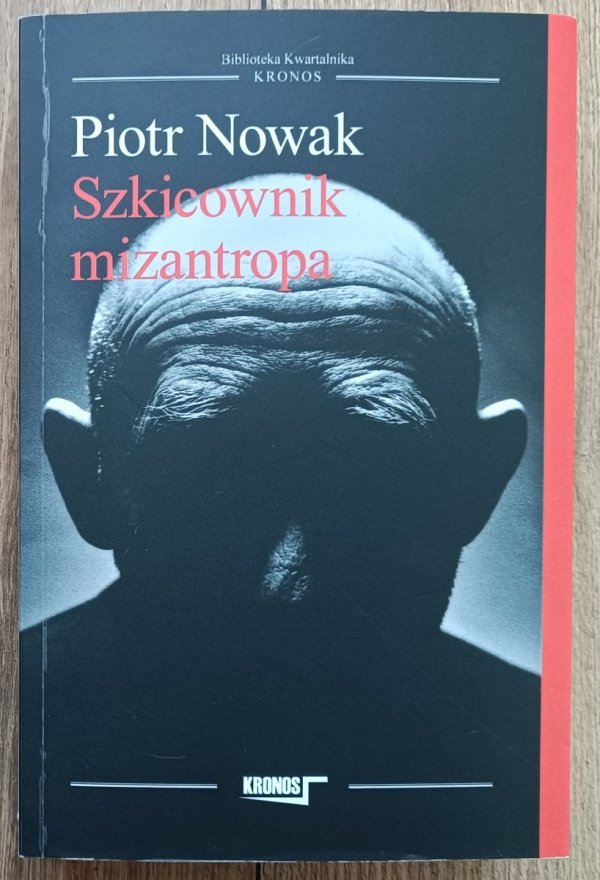 Piotr Nowak Szkicownik mizantropa