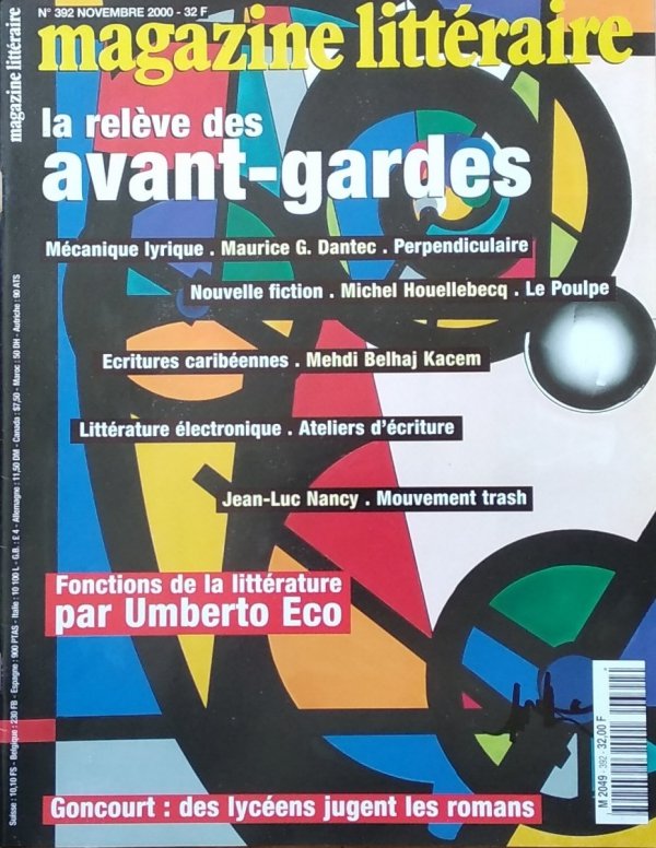 Le Magazine Litteraire • Avant-gardes. Nr 392