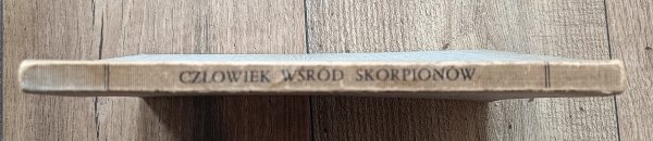 Czesław Miłosz Człowiek wśród skorpionów