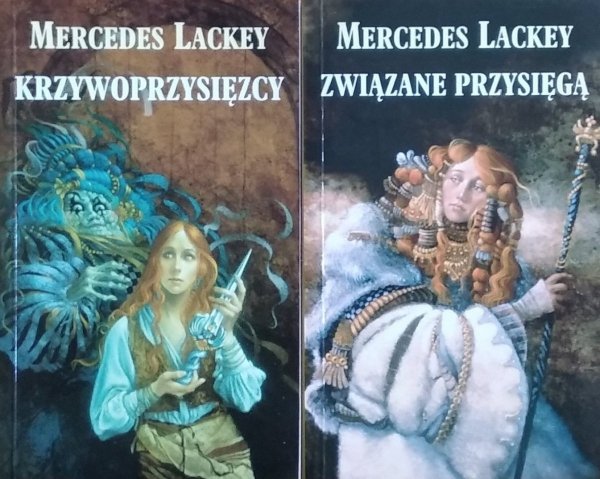 Mercedes Lackey • Związane przysięgą. Krzywoprzysięzcy