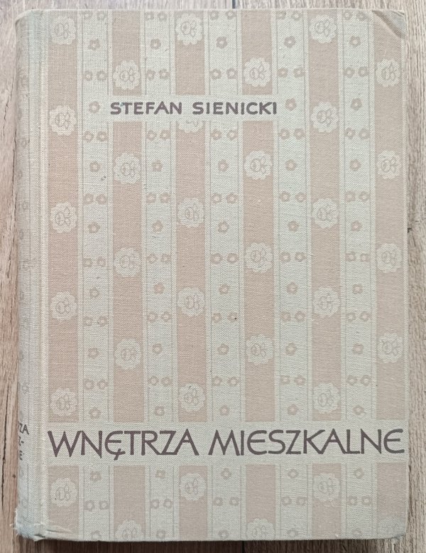 Stefan Sienicki Wnętrza mieszkalne