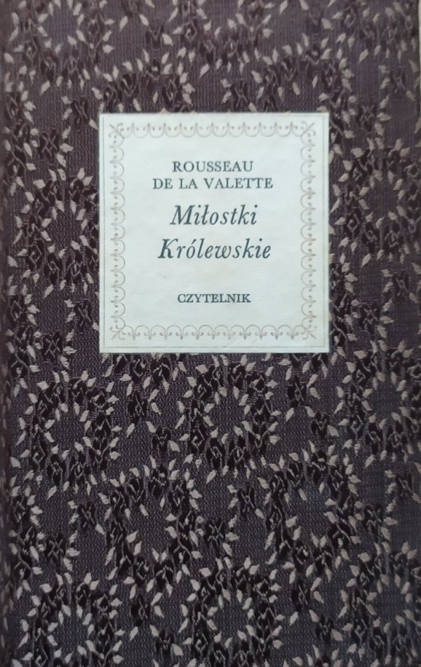 Rousseau de la Valette Miłostki Królewskie