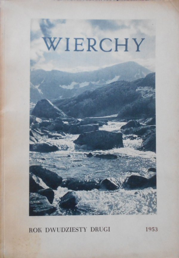Wierchy • Rocznik dwudziesty drugi 1953