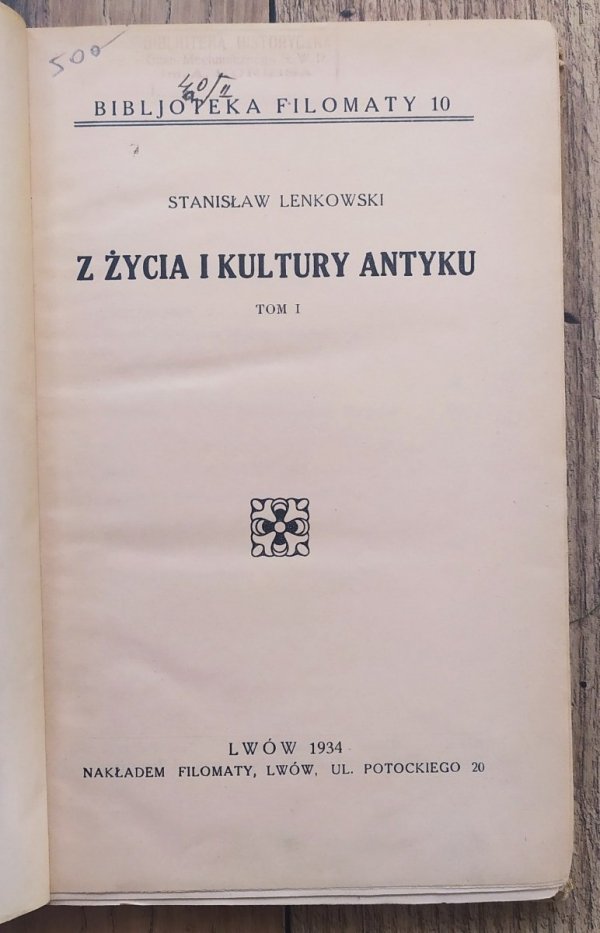 Stanisław Lenkowski Z życia i kultury antyku