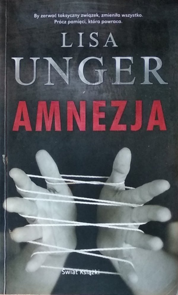 Lisa Unger • Amnezja
