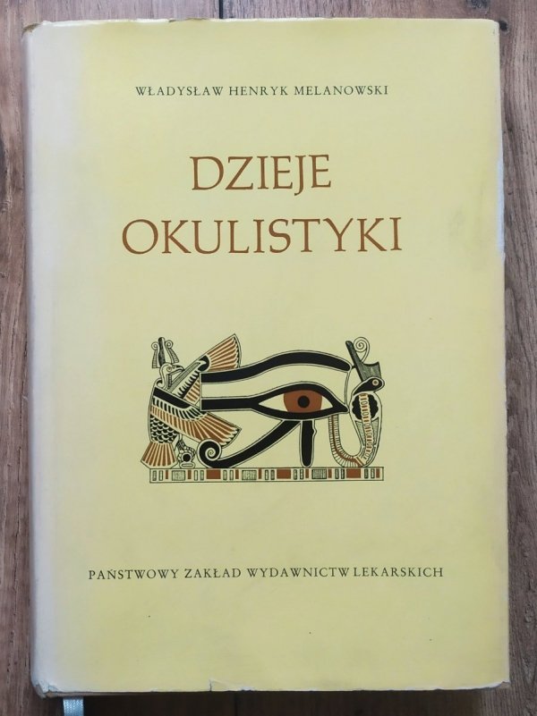 Władysław Henryk Melanowski Dzieje okulistyki