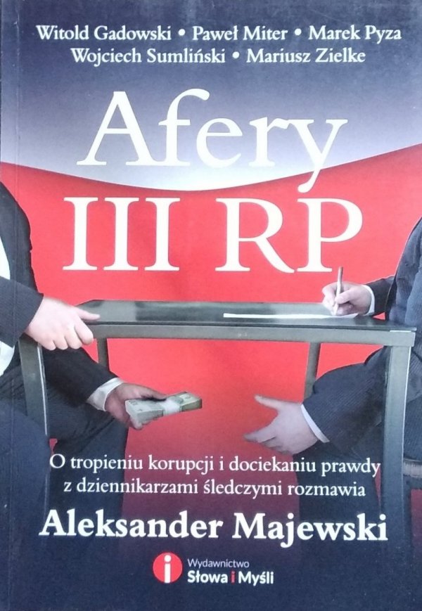 Aleksander Majewski • Afery III RP