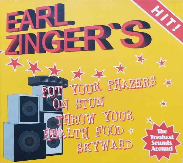 Earl Zinger Put Your Phazers on Stun Throw Your Health Food Skyward CD