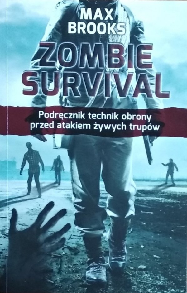 Max Brooks • Zombie survival