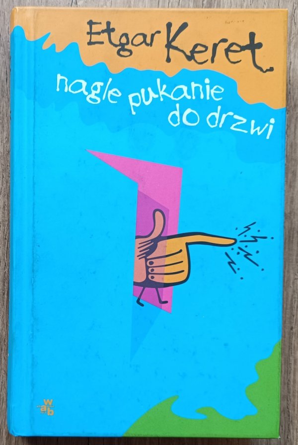 Etgar Keret Nagle pukanie do drzwi