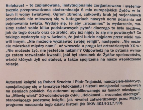 Robert Szuchta, Piotr Trojański Holokaust: zrozumieć dlaczego
