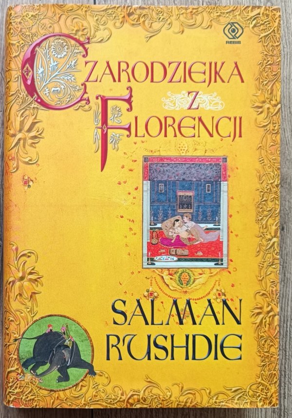 Salman Rushdie Czarodziejka z Florencji