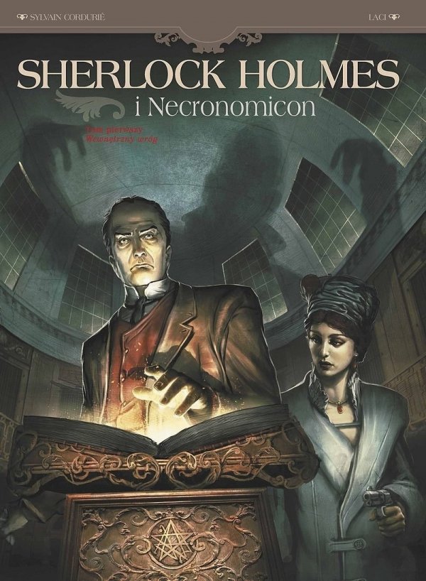 Sylvain Cordurie • Sherlock Holmes i Necronomicon. Tom 1 - Wewnętrzny wróg