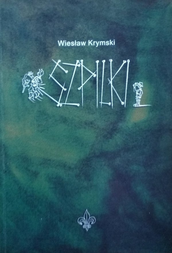 Wiesław Krymski • Szpilki