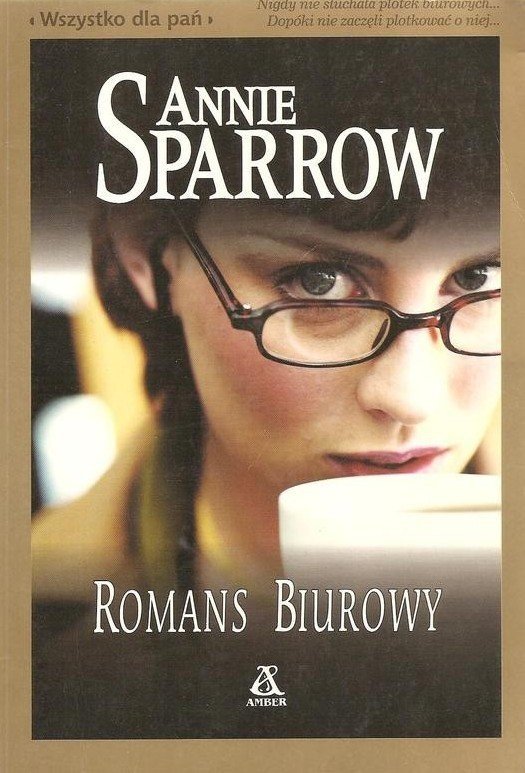 Annie Sparrow • Romans biurowy