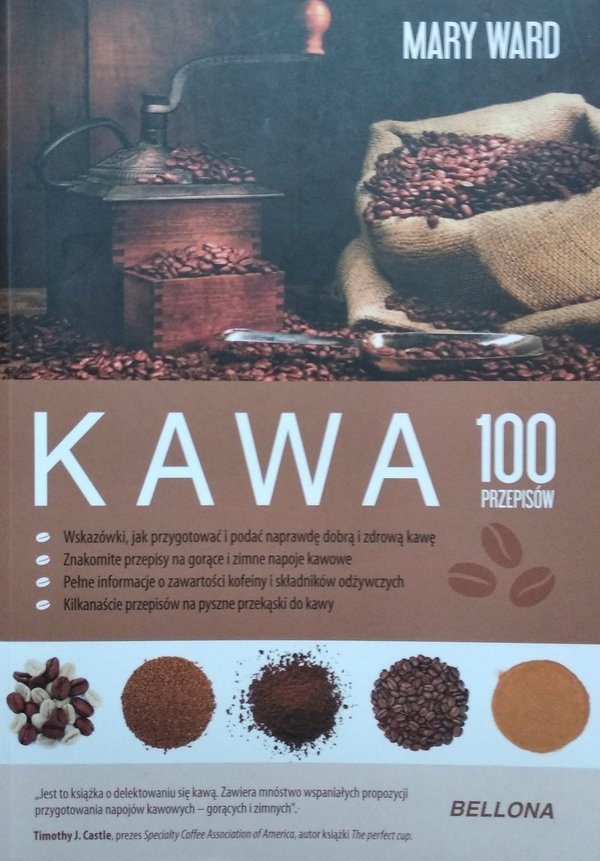 Mary Ward • Kawa. 100 przepisów