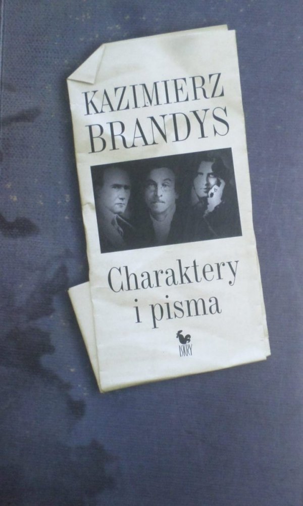 Kazimierz Brandys • Charaktery i pisma