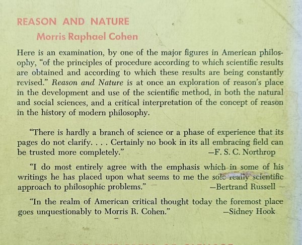 Morris Raphael Cohen Reason and Nature. The Meaning of Scientific Method