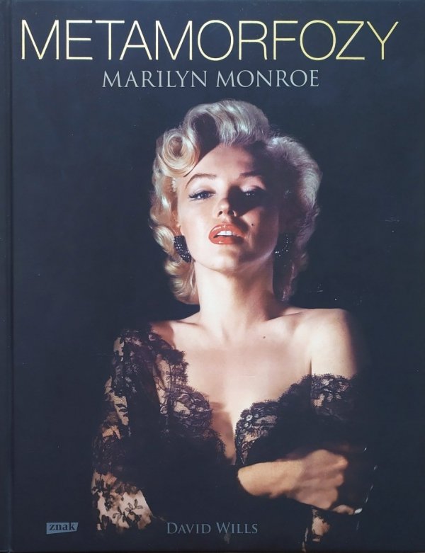 David Wills Metamorfozy Marilyn Monroe