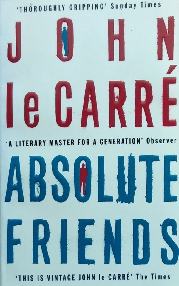 John le Carre • Absolute Friends