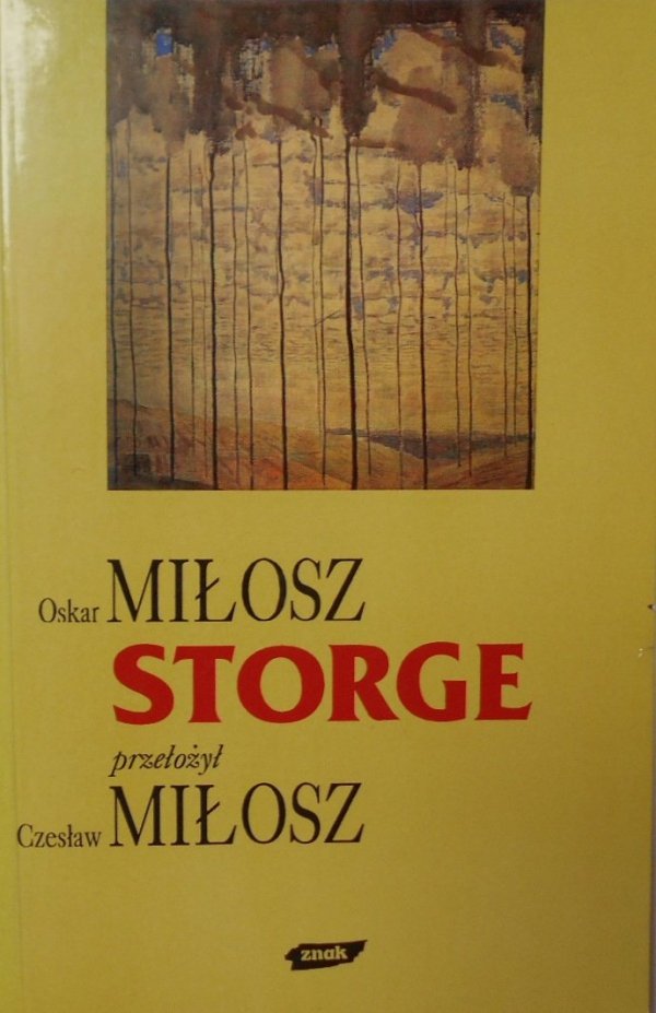 Oskar Miłosz • Storge