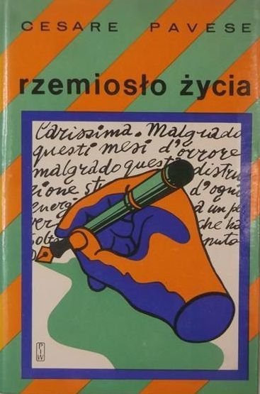 Cesare Pavese • Rzemiosło życia (dziennik 1935-1950) 