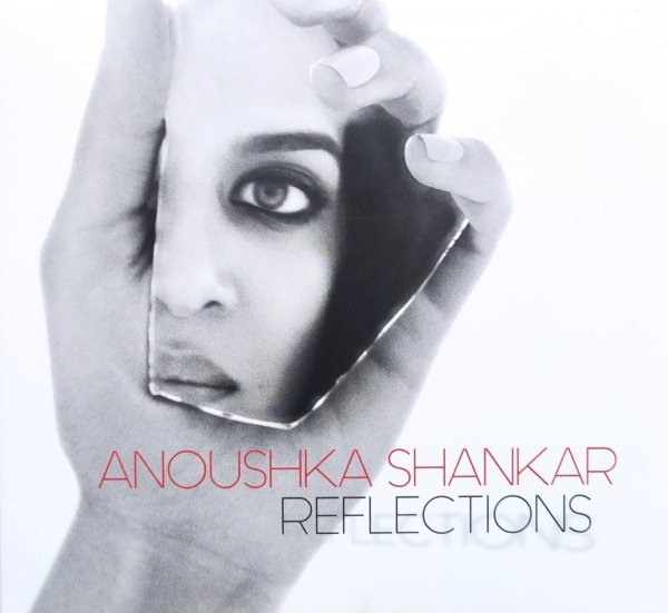 Anoushka Shankar Reflections CD