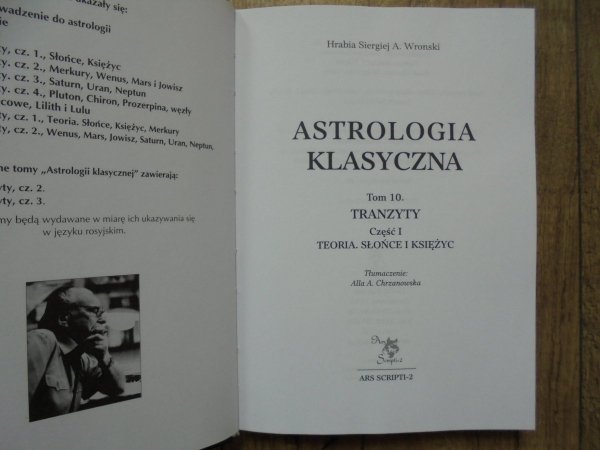 Hrabia Siergiej A. Wronski • Astrologia klasyczna tom 10. Tranzyty. Teoria. Słońce i Księżyc