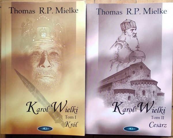 Thomas Mielke • Karol Wielki [komplet]