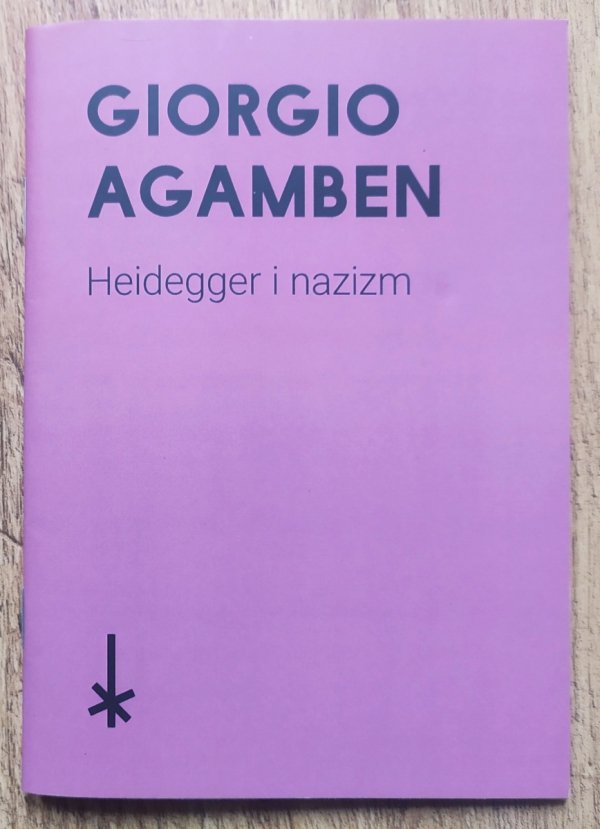 Giorgio Agamben Heidegger i nazizm