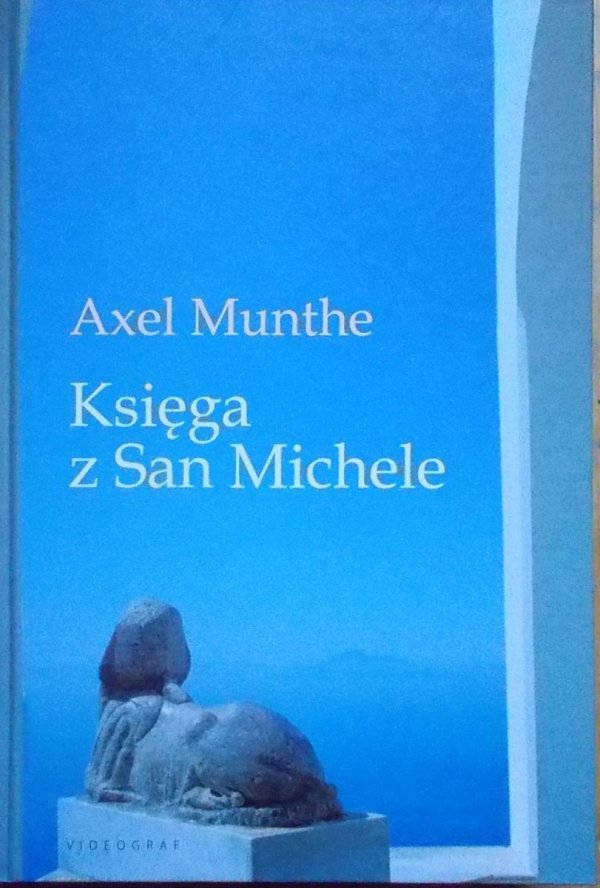 Axel Munthe Księga z San Michele