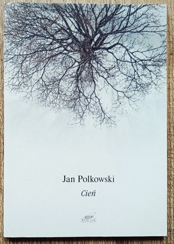 Jan Polkowski Cień
