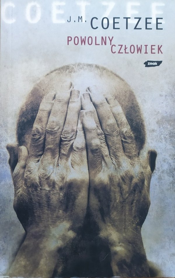 J.M. Coetzee Powolny człowiek