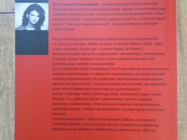 Agnieszka Bieńczyk-Missala • Prawa człowieka w polskiej polityce zagranicznej po 1989 roku