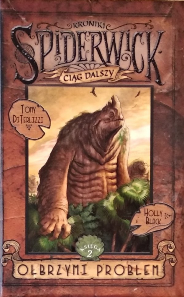 Holly Black, Tony DiTerlizzi • Spiderwick. Olbrzymi Problem